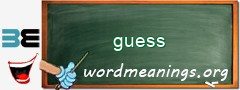 WordMeaning blackboard for guess